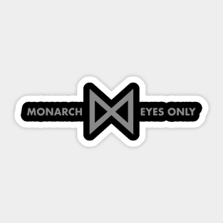 Monarch Eyes Only Sticker